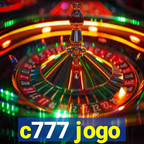 c777 jogo